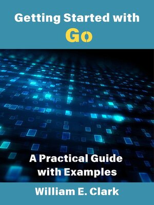 cover image of Getting Started with Go